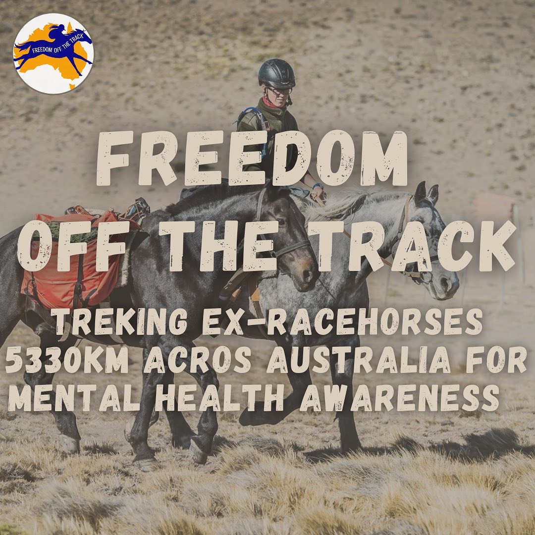 Trekking Ex-Racehorses across Australia for mental...